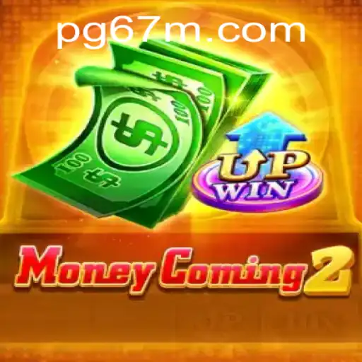 Descubra MoneyComing2: O Jogo de Estratégia e Aventura que Conquista 67M.com